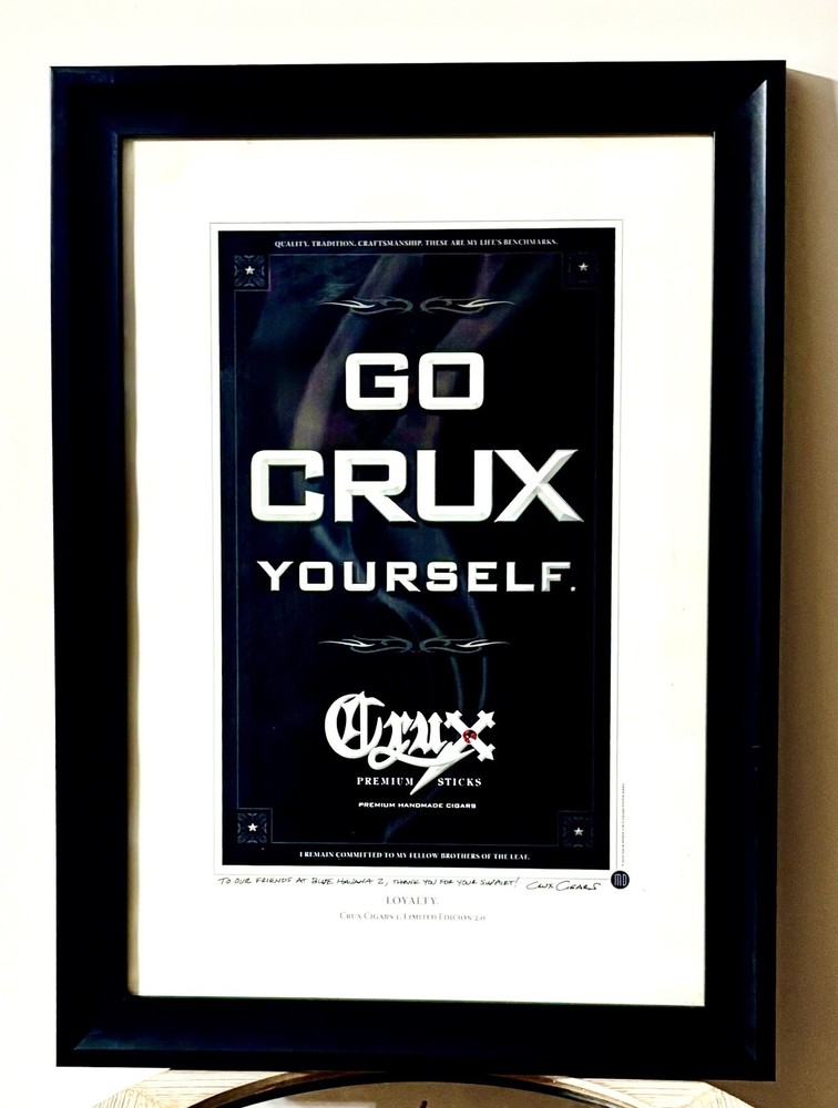ORIGINAL CRUX PREMIUM CIGARS Framed and signed Poster