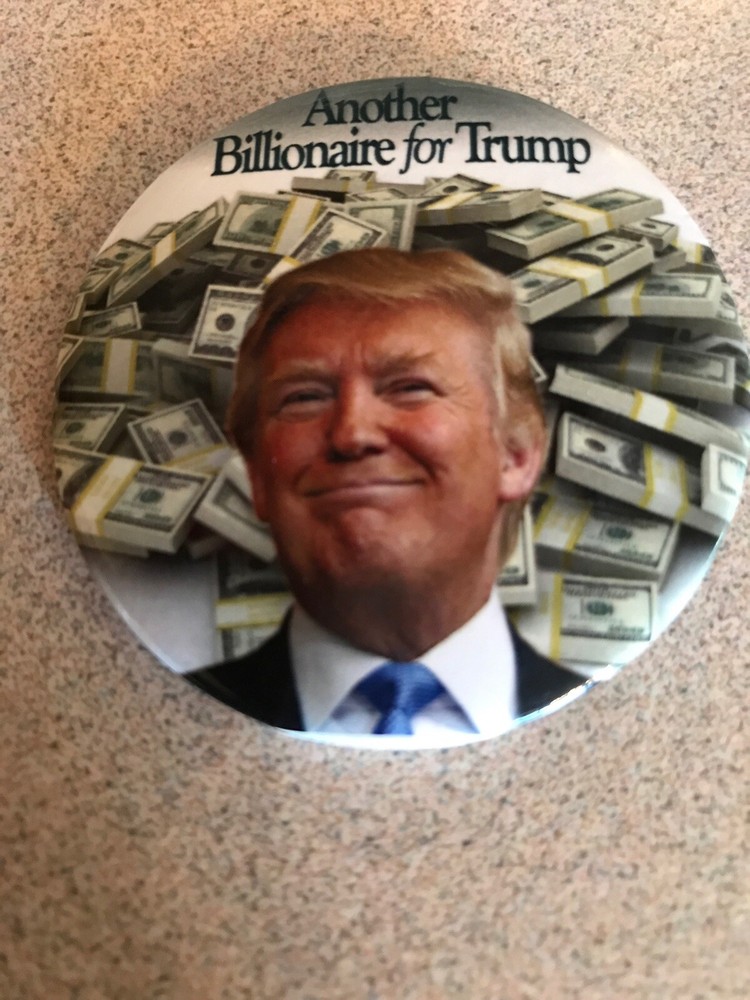 Another Billionaire For Trump Presidential 2020 Pinback Button