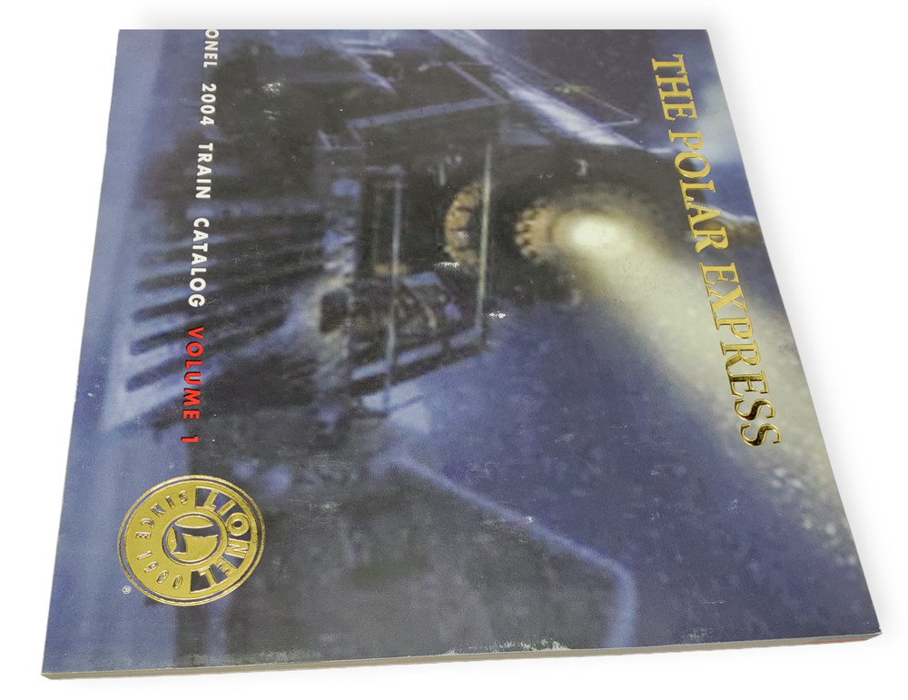 LIONEL Train 2004 Volume 1 Catalog The Polar Express - B
