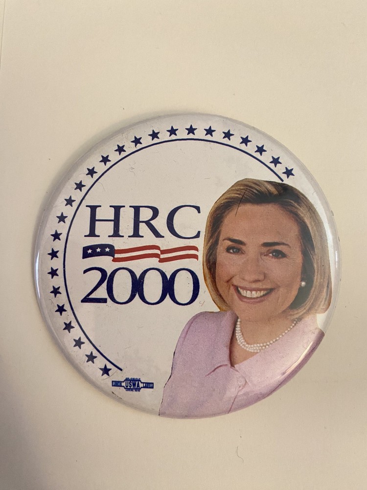 Hillary Rodham Clinton HRC 2000 Pin Back Button P68