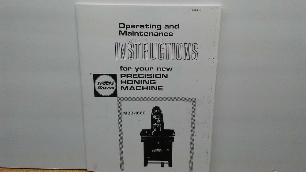 Sunnen MBB-1660 Honing Machine – Service Manual
