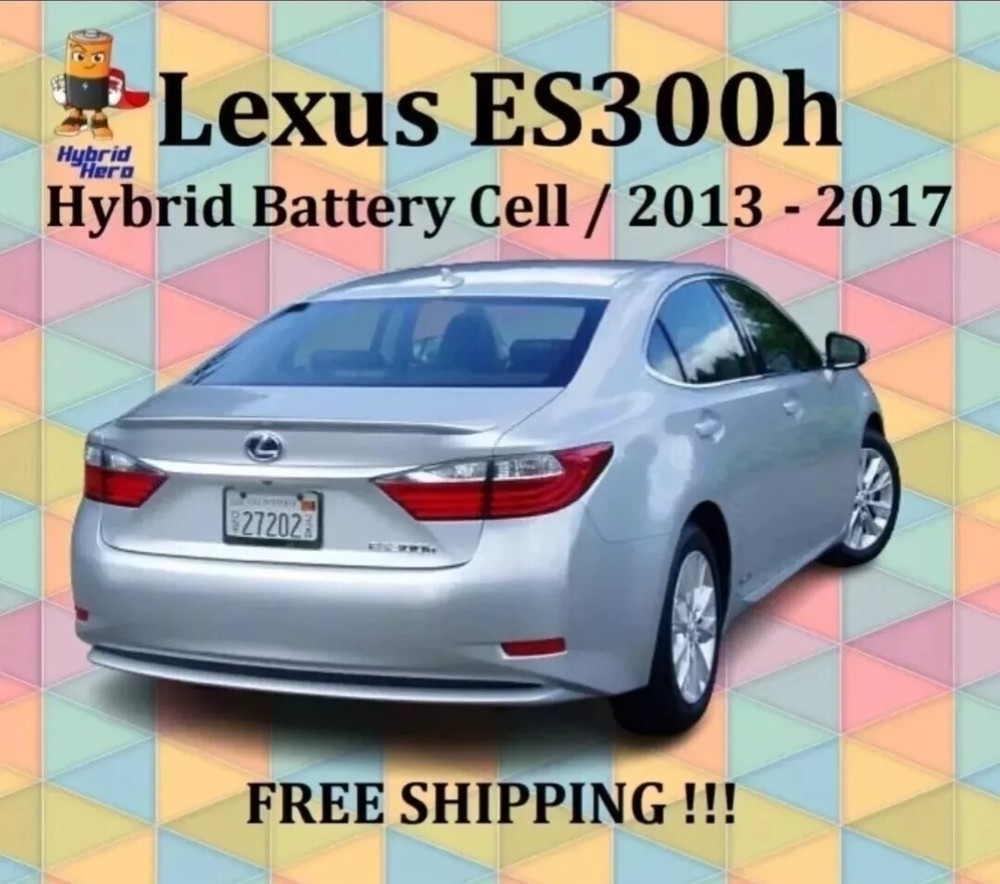 Lexus ES300h Hybrid Battery Cell Module 2013 2014 2015 2016 2017
