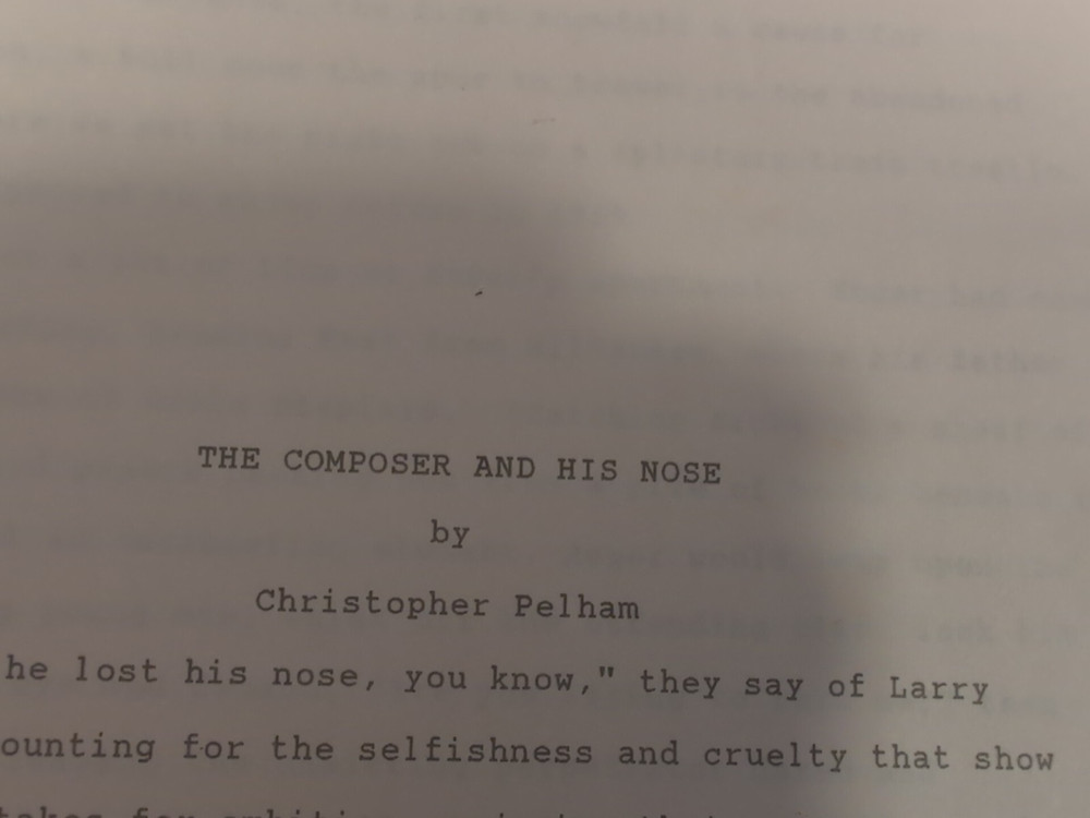 The Composer And His Nose Script By Christopher Pelham 315 Pages (Listing #262)