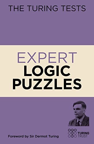 The Turing Tests: Expert Logic Puzzles... by Saunders, Eric Paperback / softback