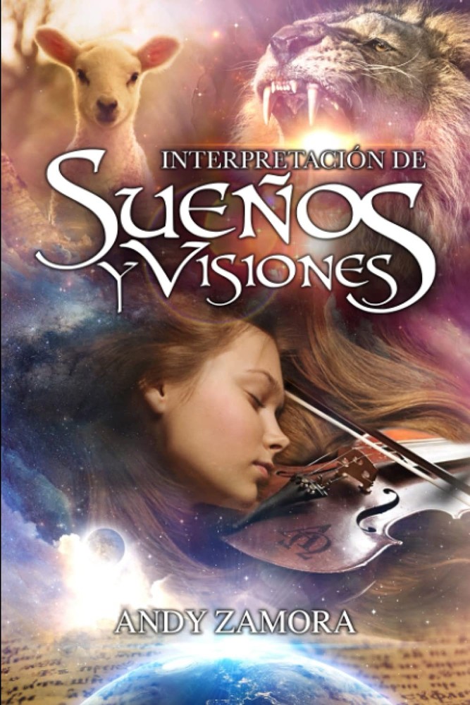 Interpretación de Sueños y Visiones