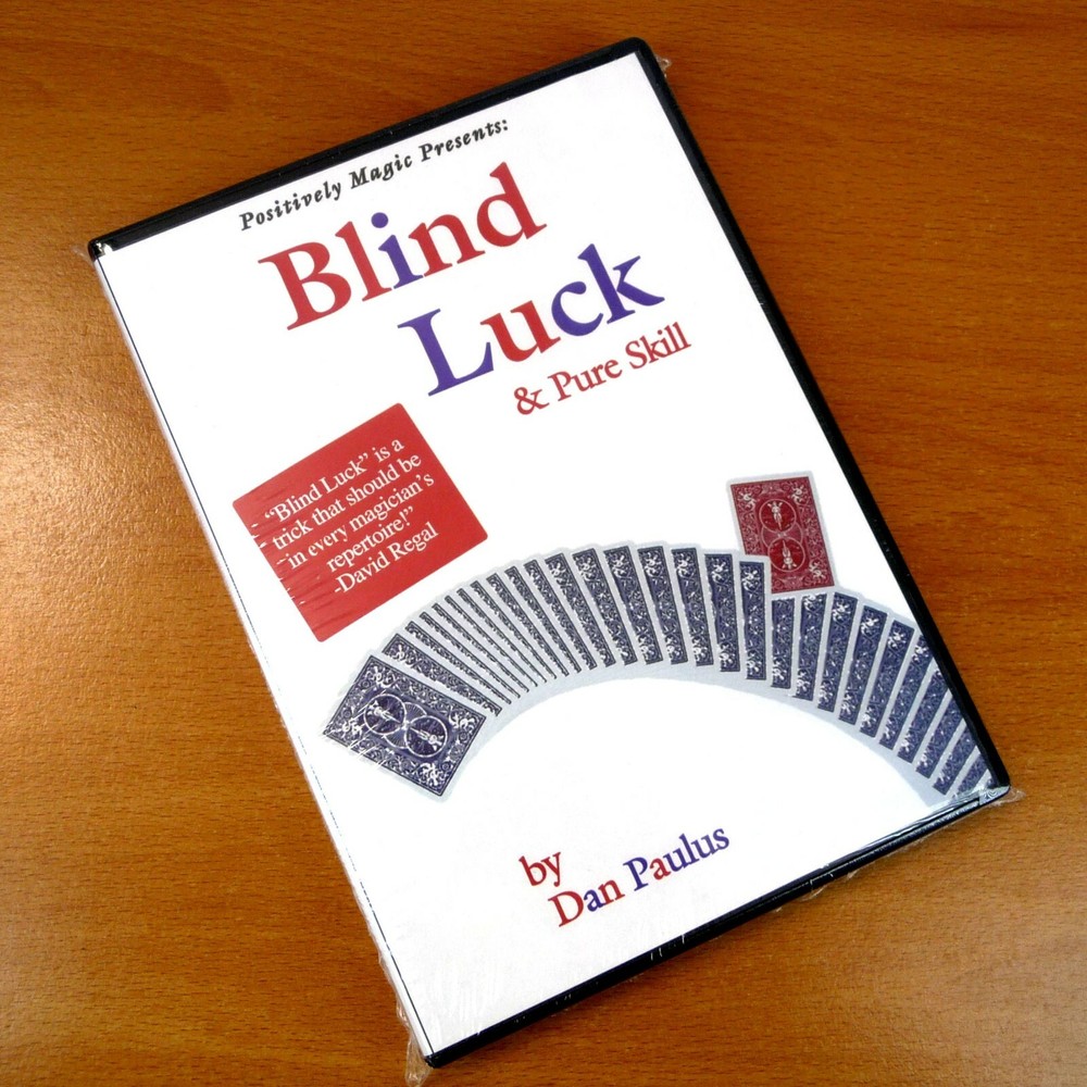 Blind Luck and Pure Skill Dan Paulus Magic