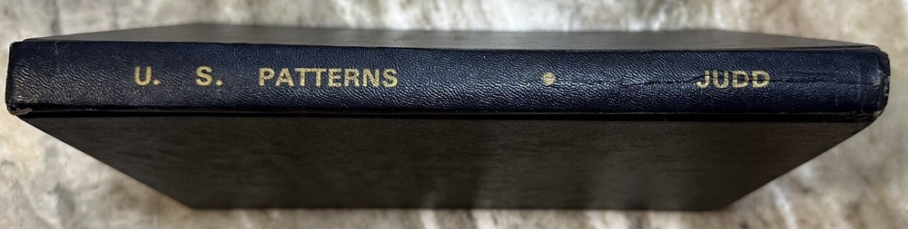 United States Pattern, Experimental and Trial Pieces J. Hewitt Judd, M.D.