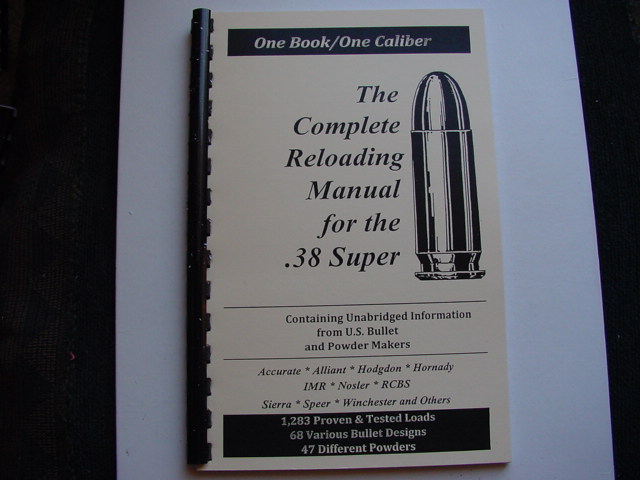 .38 Super  The Complete Reloading Manual Load Books Latest Version
