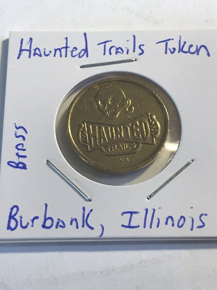 Haunted Trails Token Burbank, Illinois