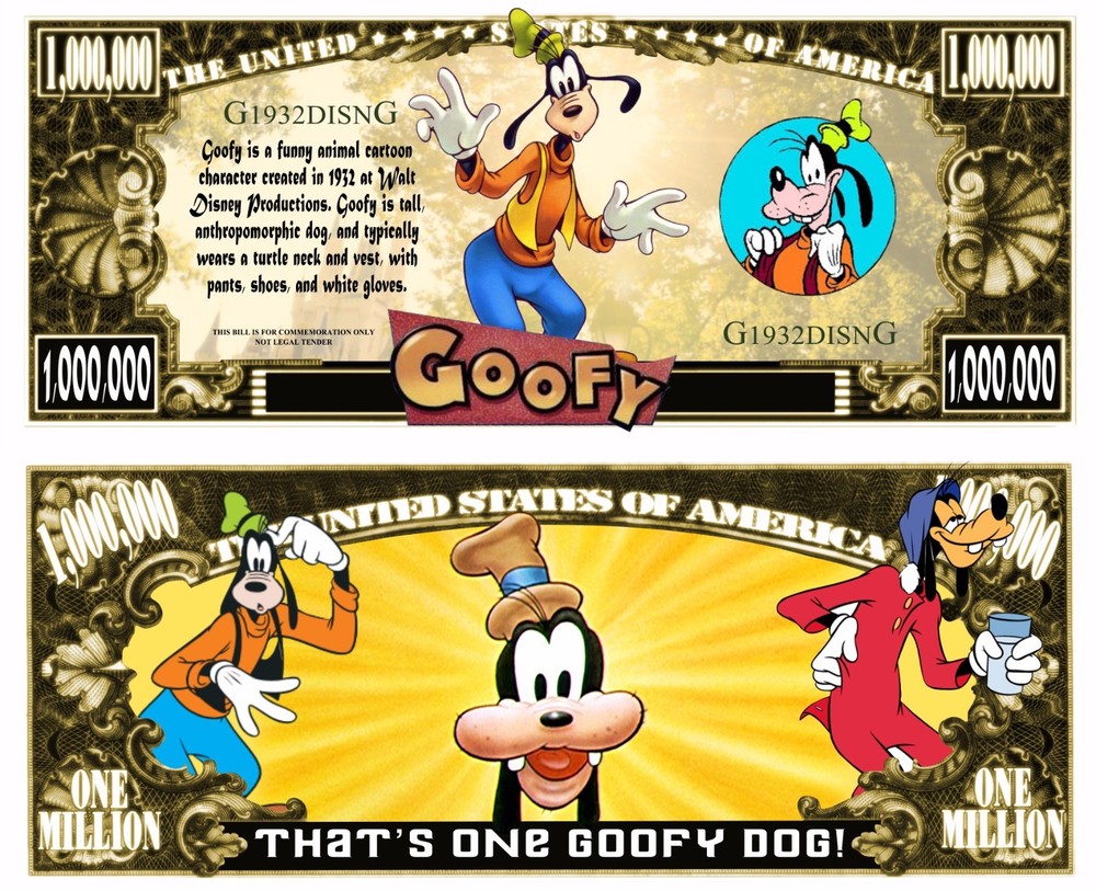 OUR GOOFY DOLLAR BILL (2 Bills)