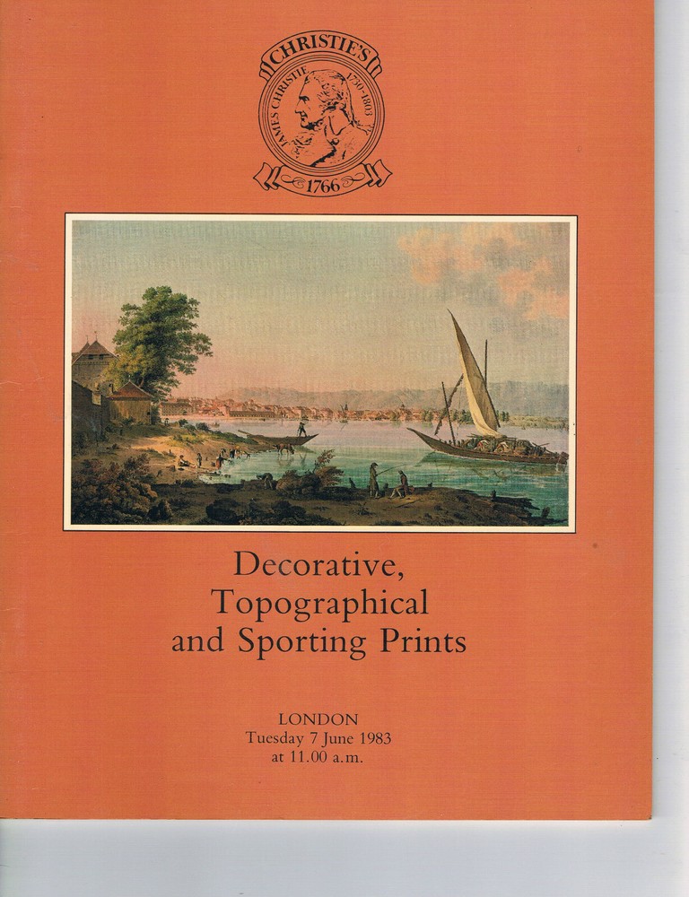 Christies - Decorative, Sporting &Topographical Prints & Maps - Jun 7 1983