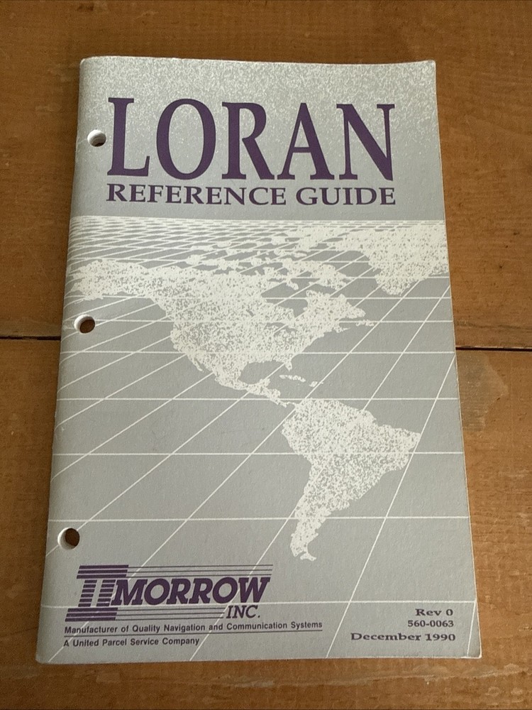 Morrow II Loran Reference Guide-Original December 1990 560-0063 Navigation