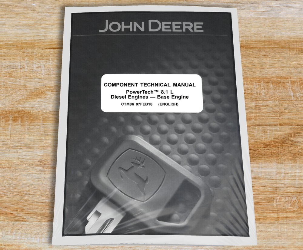 John Deere 8.1L PowerTech 6081 Diesel Engine Technical Service Manual - CTM86