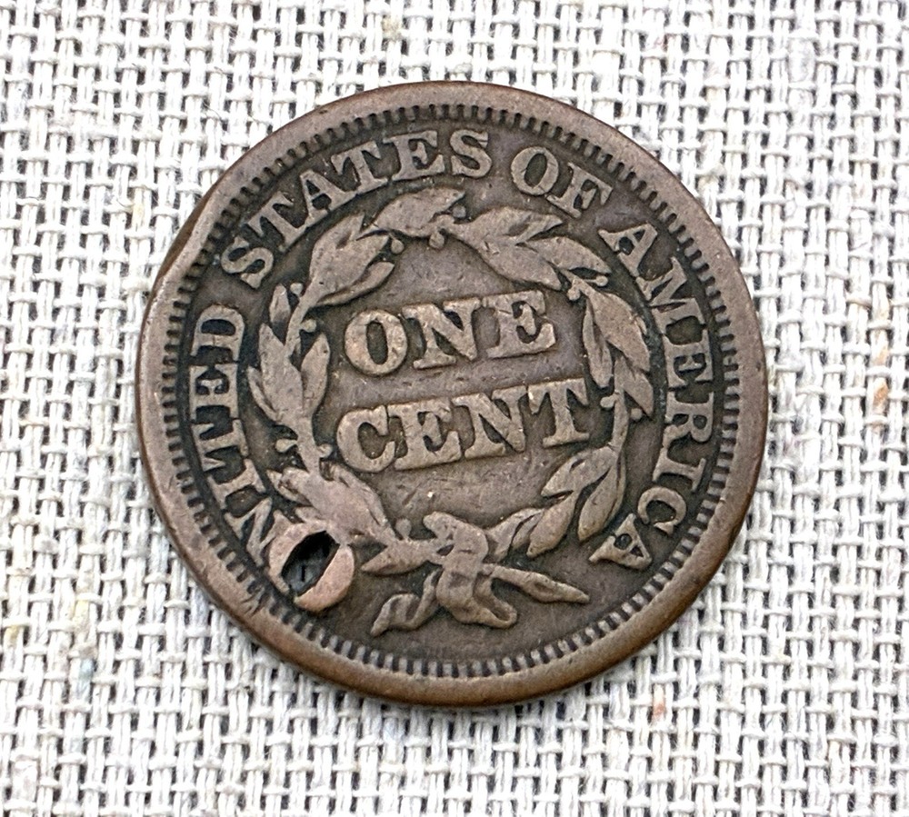 1847 Braided Hair Large Cent *hole*