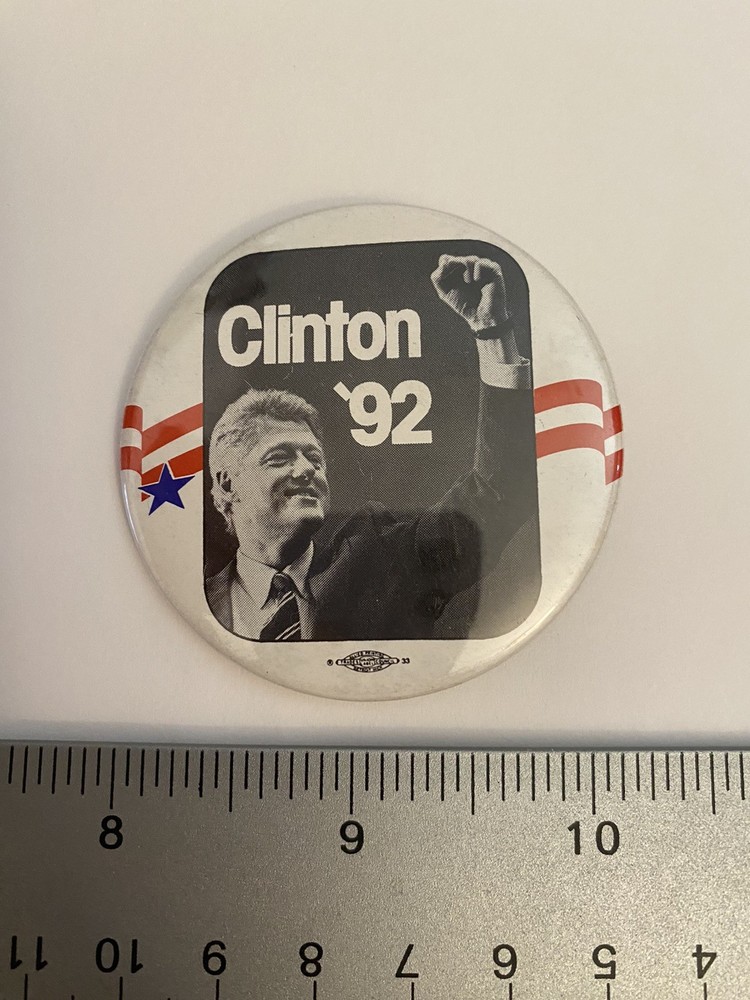 Clinton ‘92 Pin Back Button P126