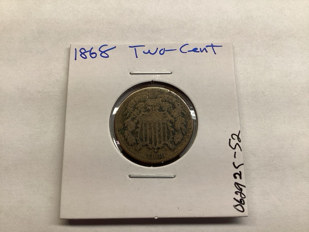 1868 Two Cent Piece 2nd Year Minted Coin 062925 52tr