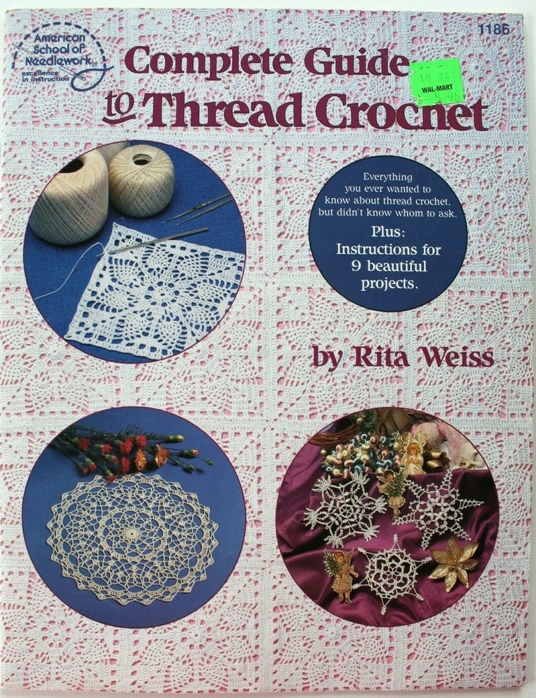 Complete Guide to Thread Crochet Patterns Book Rita Weiss 9 Projects Doilies ASN