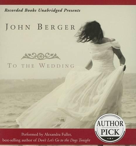 Alexandra Fuller To the Wedding (CD)