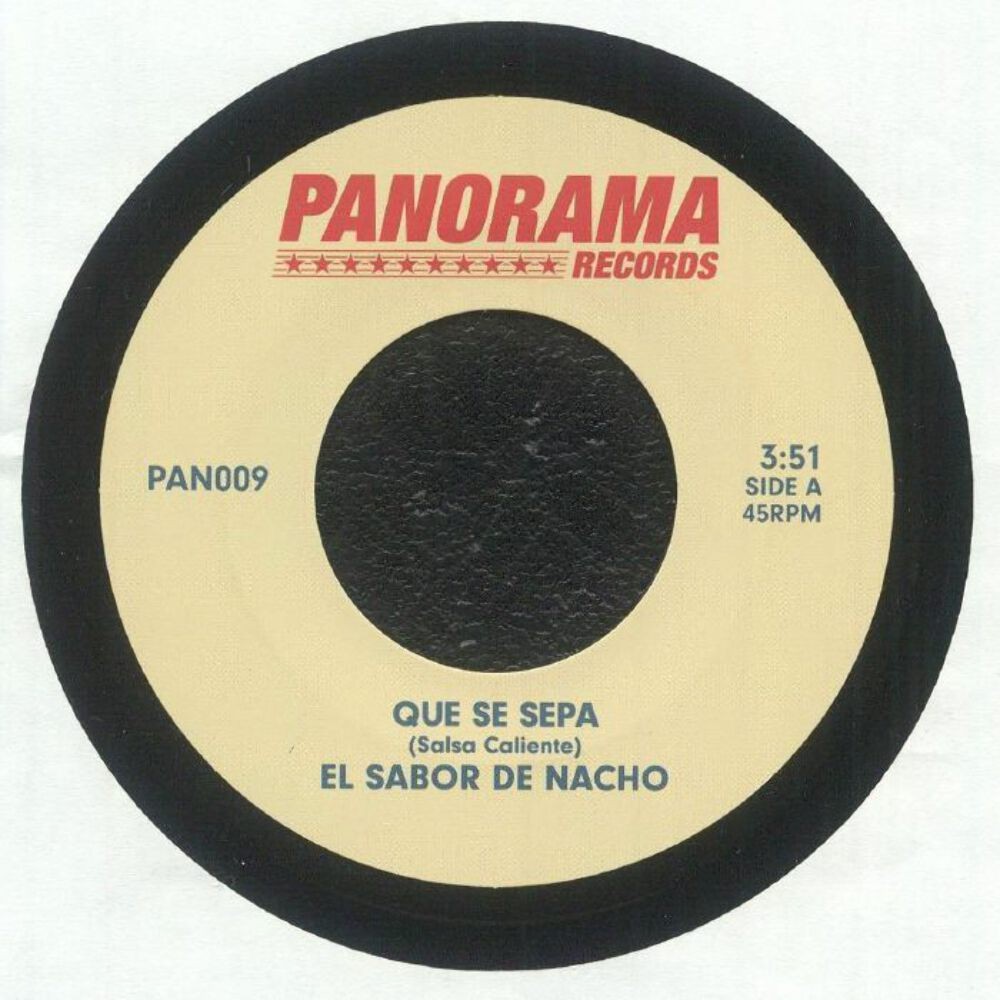 El Sabor De Nacho - Que Se Sepa (7")