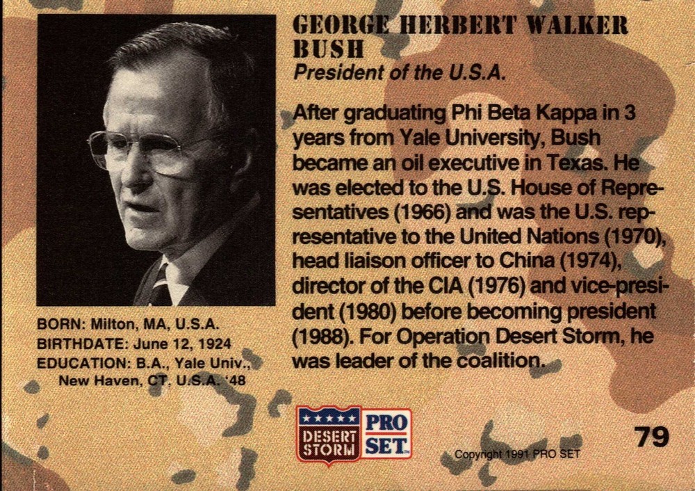 George Herbert Walker Bush Desert Storm 1991 Pro Set #79 Card