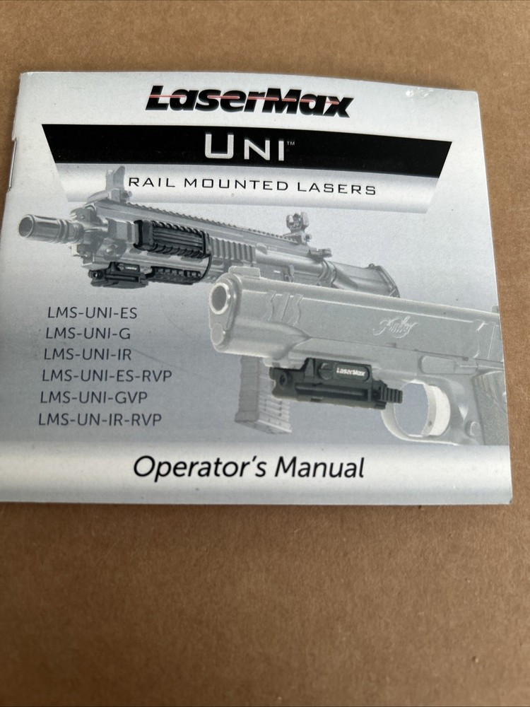 LASERMAX UNI RAIL MOUNTED LASER   OPERATORS MANUAL