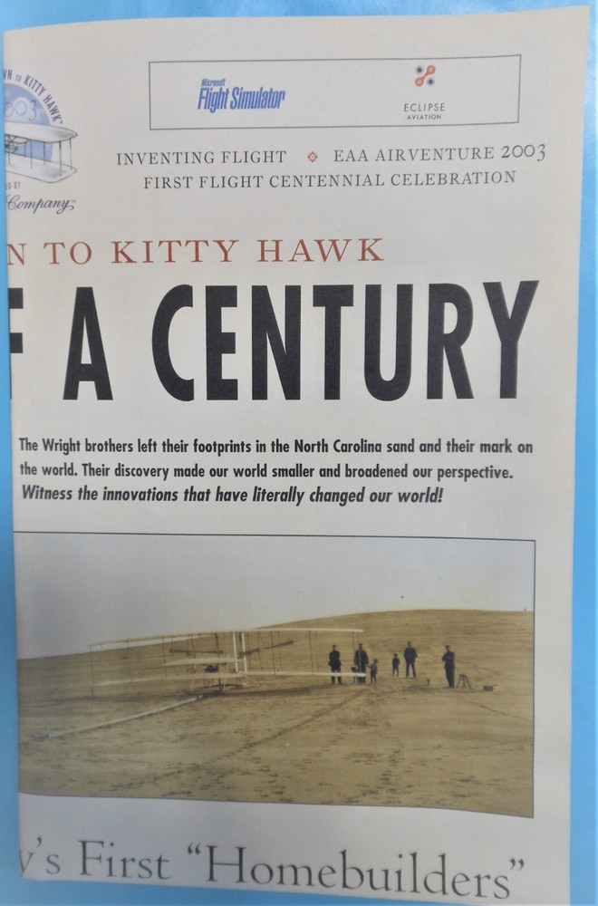 EAA Airventure 2003 Wright Brothers 1st Flight Centenial Kitty Hawk Celebration