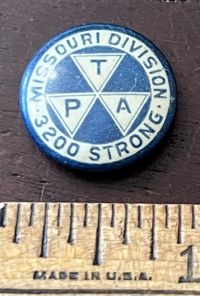 TPA, Missouri Division 3200 Strong,  Pinback Button, Backing Paper, .5 in Dia.