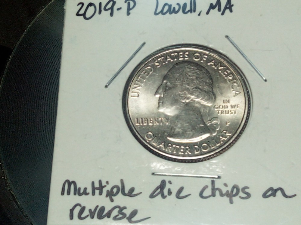 Mint Error Coin Washington Quarter 2019p Lowell Multiple Die Chips On Reverse