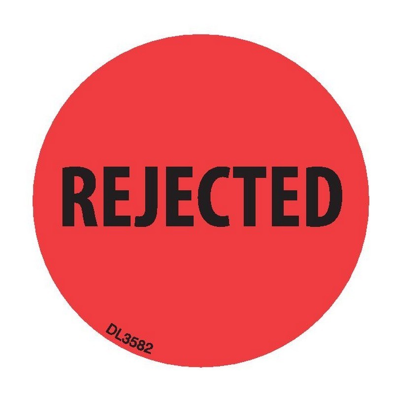2" diameter Rejected labels (500 per Roll)