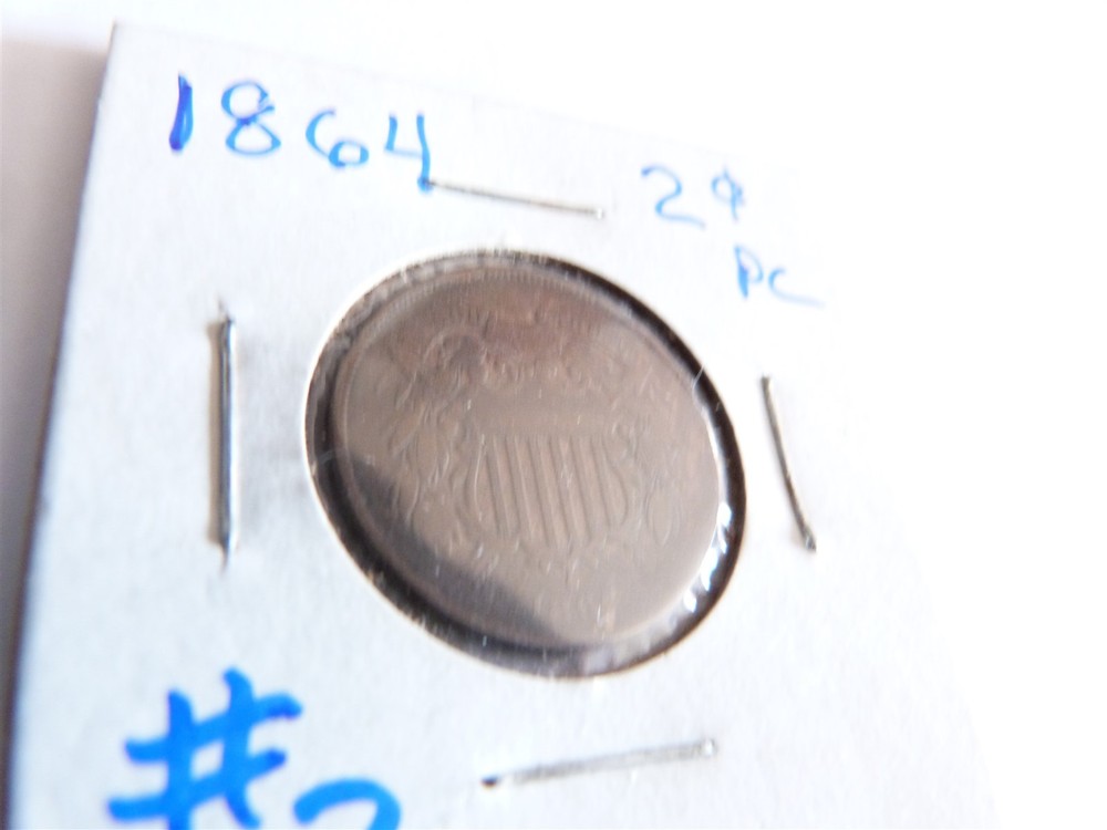 1864 SHIELD 2 CENT COIN CIRC PIECE # 3 WEAK "WE"