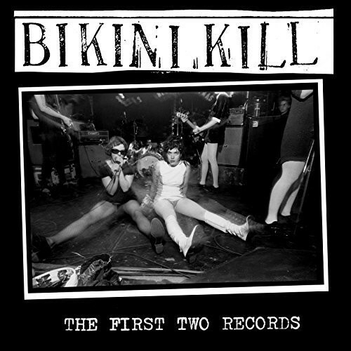 First Two Records by Bikini Kill (CD, 2015)