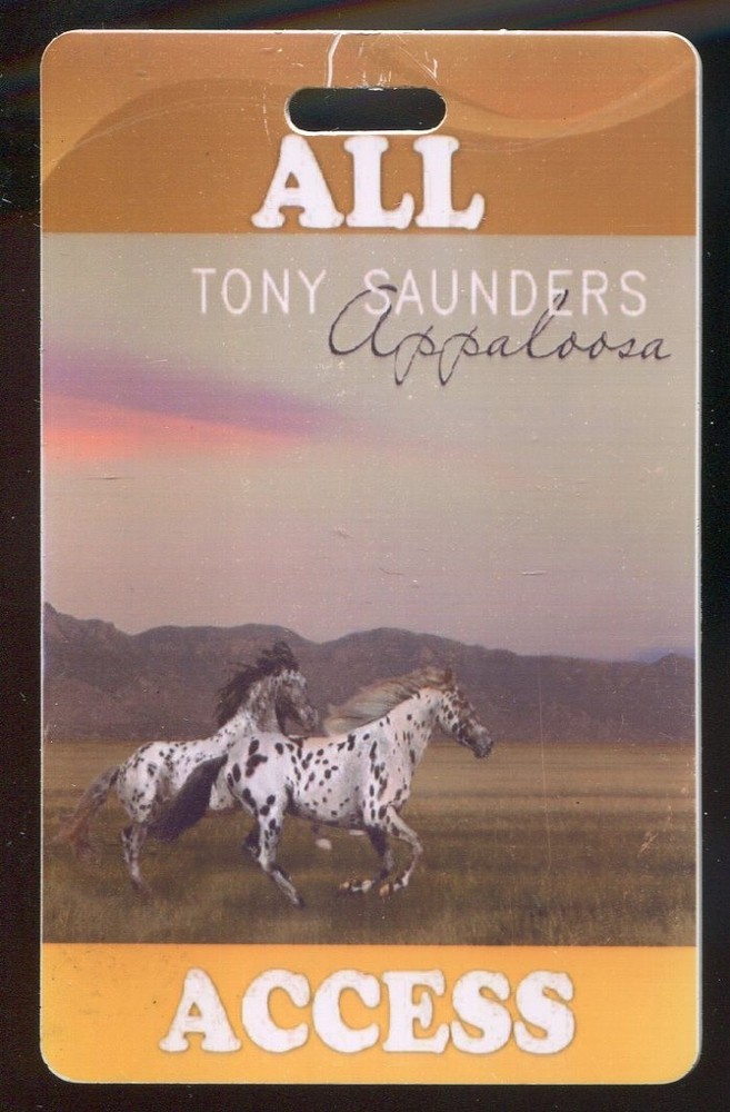 2014 Tony Saunders Concert Laminate Pass All Access Appaloosa