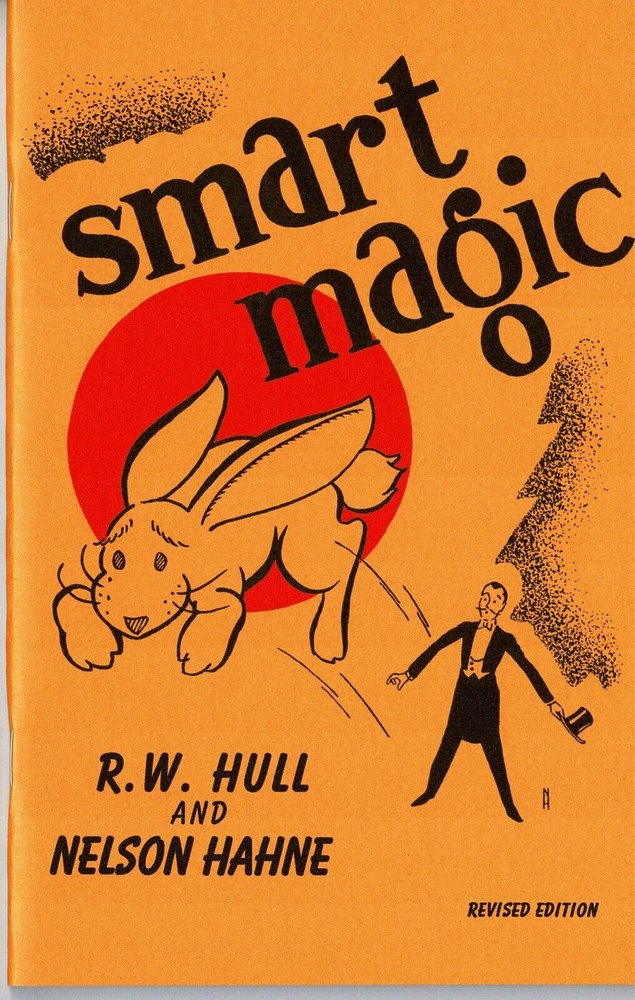 Smart Magic by R. W. Hull and Nelson Hahne