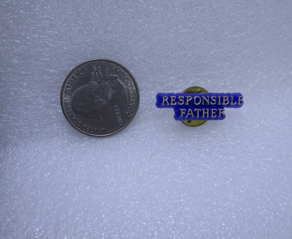 Responsible Father Plastic Pin