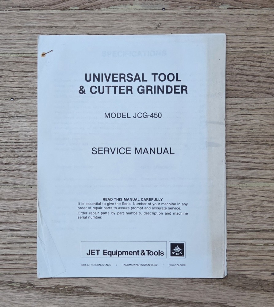 JET Tools JCG-450 Cutter Grinder Service Manual