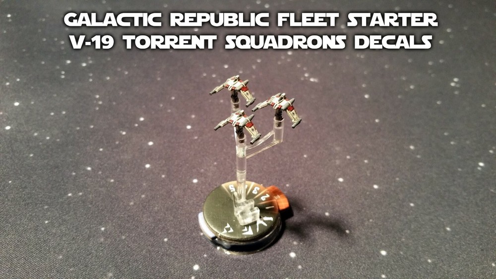Star Wars Armada Decals for GALACTIC REPUBLIC FLEET STARTER V-19 SQUADRONS