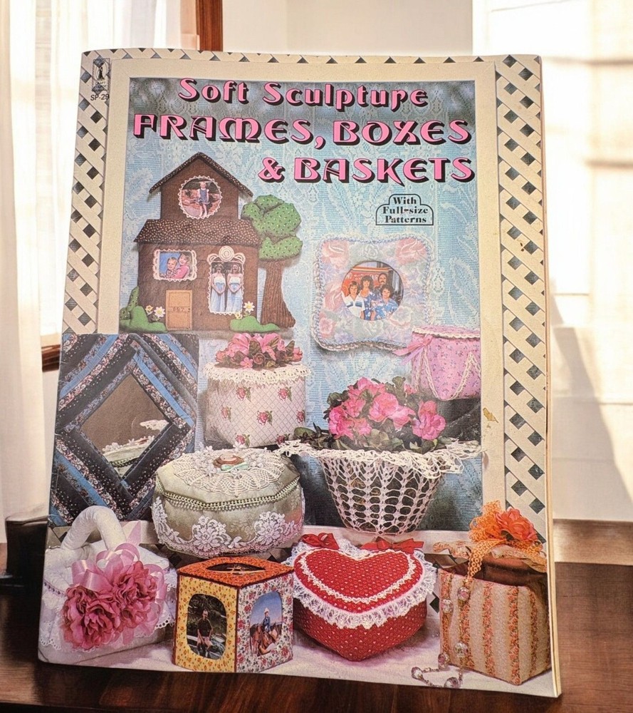Soft Sculpture Frames Boxes & Baskets Vintage Craft Booklet with Patterns 1981