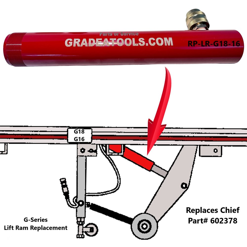 Replacement Chief G-18 & 16 Frame Machine Lift Ram Cylinder