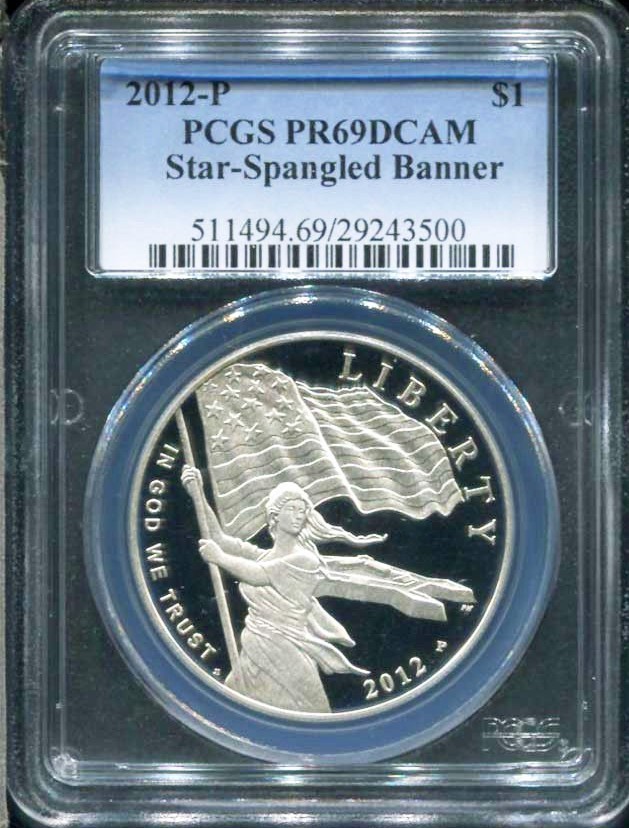 2012-P Star-Spangled Banner Commemorative Dollar PCGS PR69DCAM
