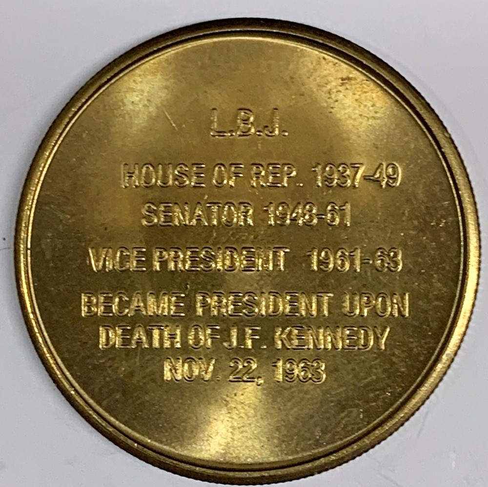 # C2781 PRESIDENT LYNDON JOHNSON BRASS MEDAL,
