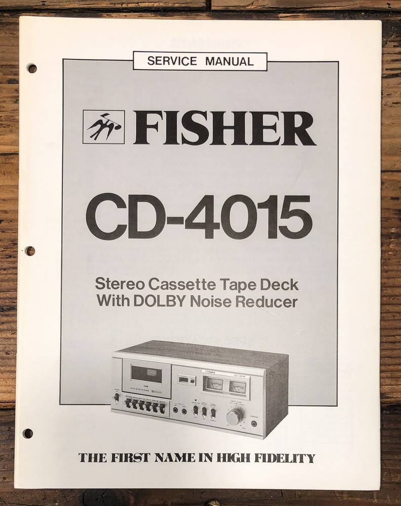 Fisher CD-4015 Cassette Service Manual *Original*