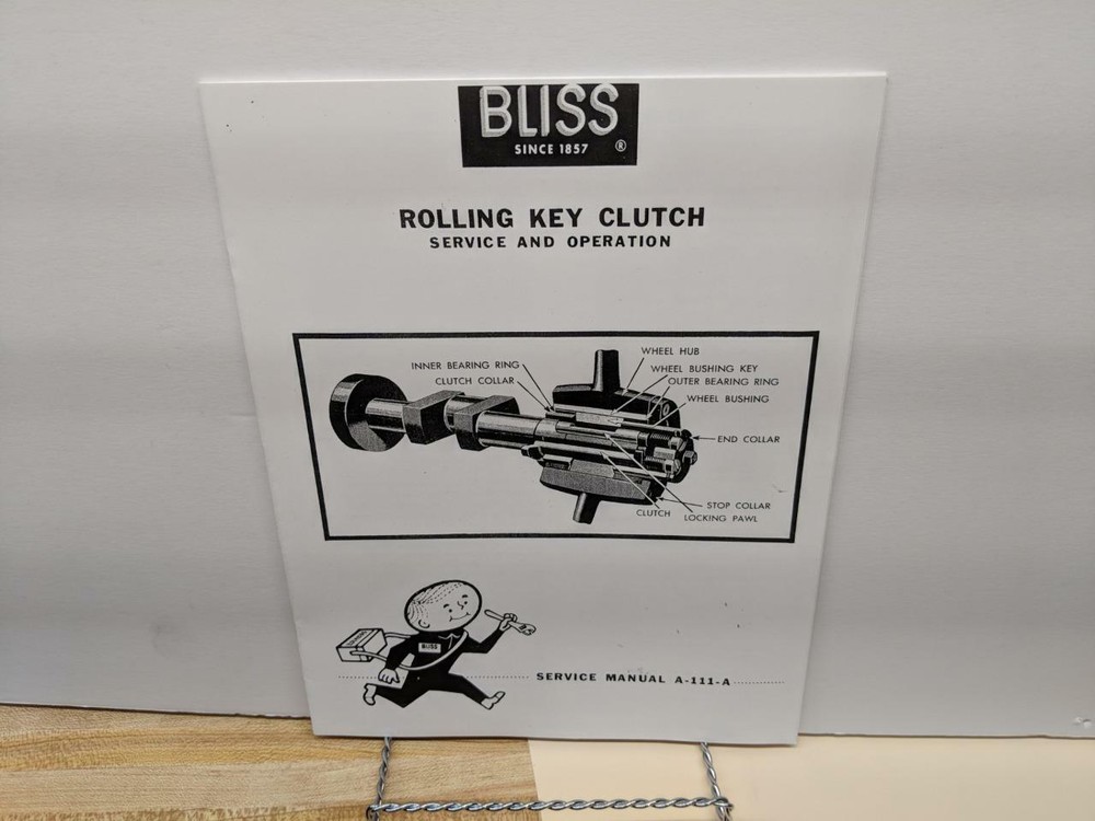 Bliss Rolling Key Clutch Service & Operation Manual