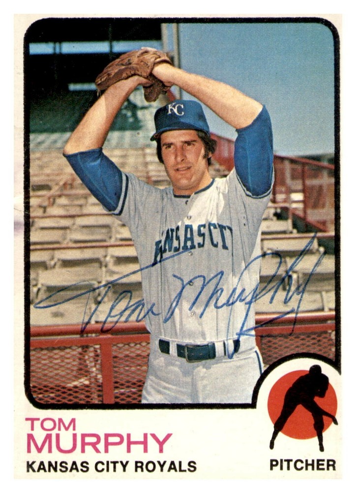 Tom Murphy Signed 1973 Topps #539 Autographed Royals 50476