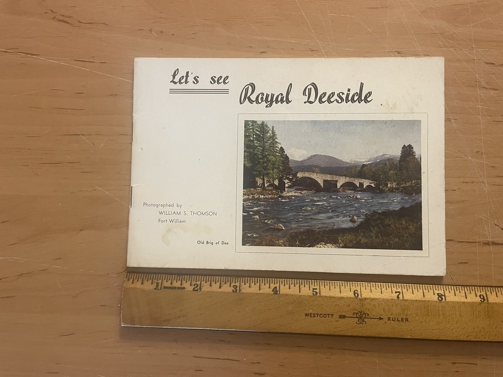 LET'S SEE ROYAL DEESIDE WILLIAM S. THOMSON