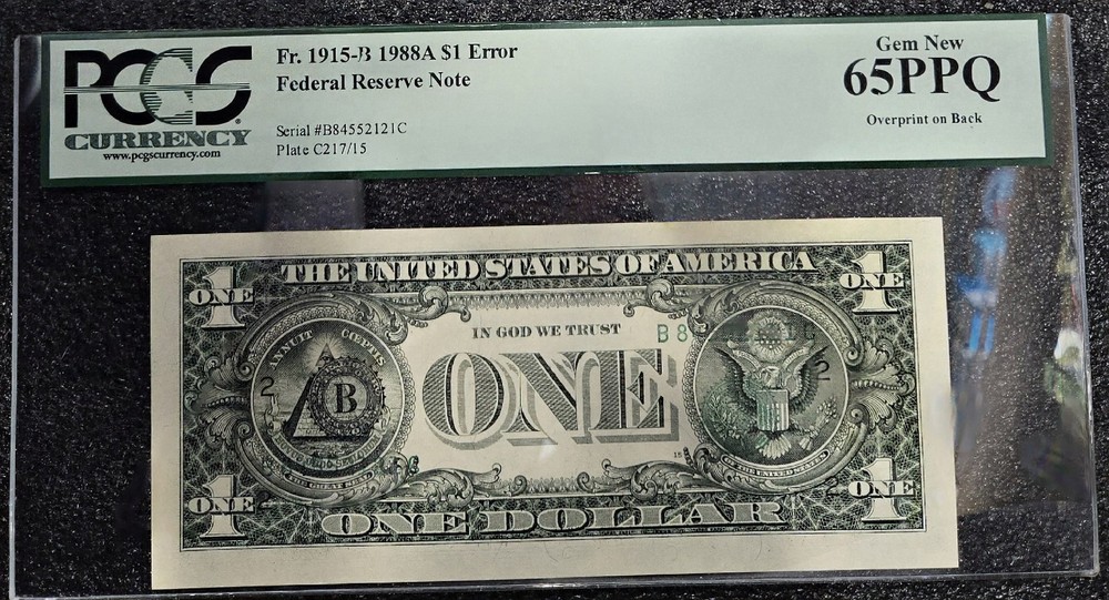 $1 1988A 2 Errors In 1 Note  Missing Third Printing / Print Face On Back PCGS 65