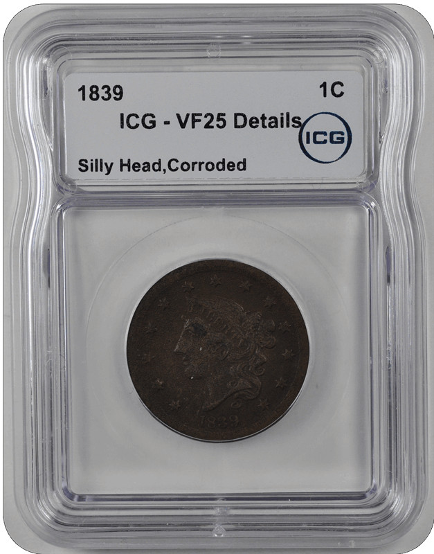 1839 Coronet Large Cent ICG VF25