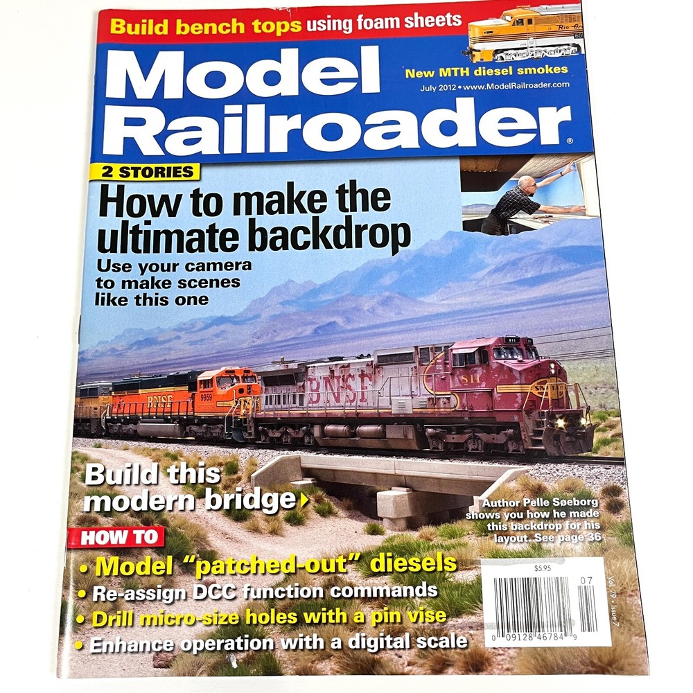 Model Railroader JUL 2012 Make Ultimate Backdrop Build Modern Bridge Track Scale