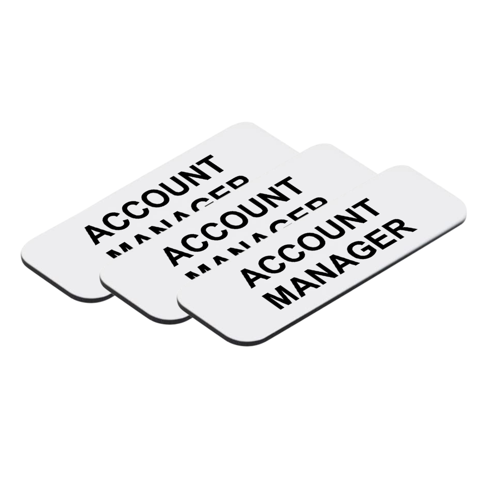 Account Manager 1 x 3" Name Tag/Badge, (3 Pack)