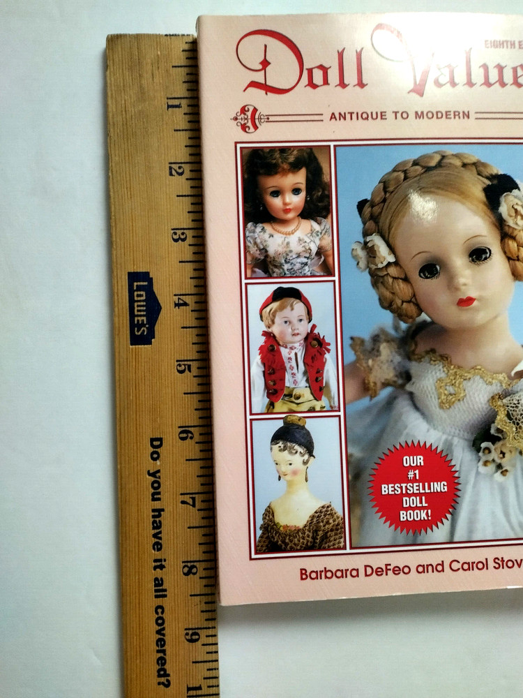 Doll Values Reference Book Antique to Modern Defeo / Stover Eighth Edition 2004