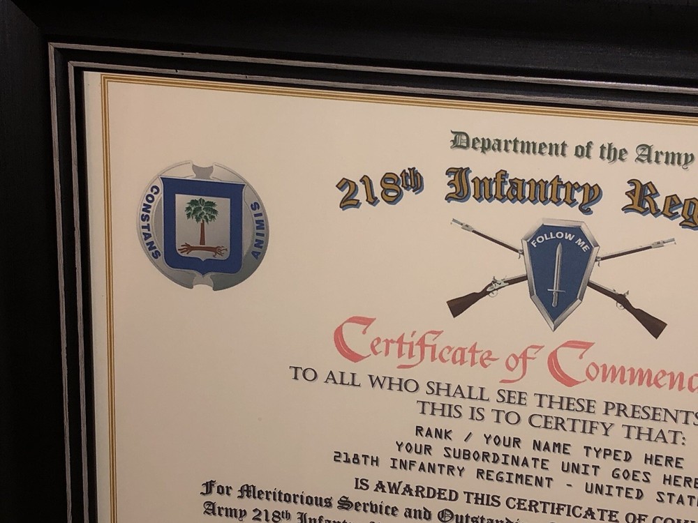 218TH INFANTRY REGIMENT / COMMEMORATIVE - CERTIFICATE OF COMMENDATION